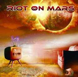 Riot On Mars : First Wave